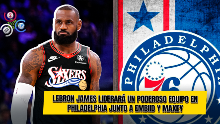 LeBron James Jugará Con Los Philadelphia 76ers Las Próximas Dos Temporadas