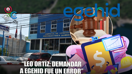 Leo Ortíz Critica Demanda Contra EGEHID Sin Negociación