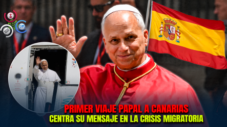 León XIV Hace Historia Al Convertirse En El Primer Papa En Visitar Las Islas Canarias