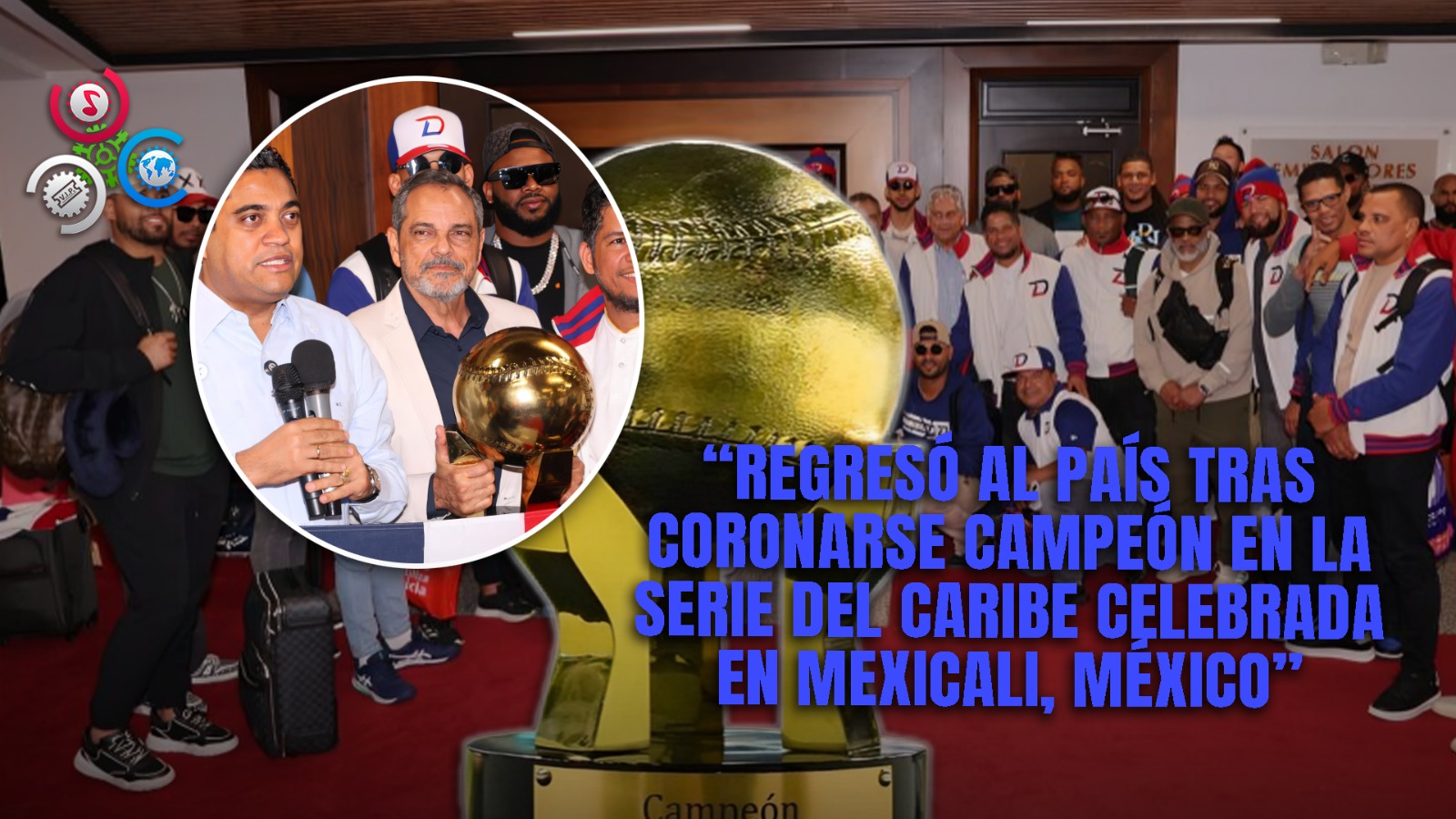 Leones Del Escogido Regresan A República Dominicana Tras Conquistar La Serie Del Caribe