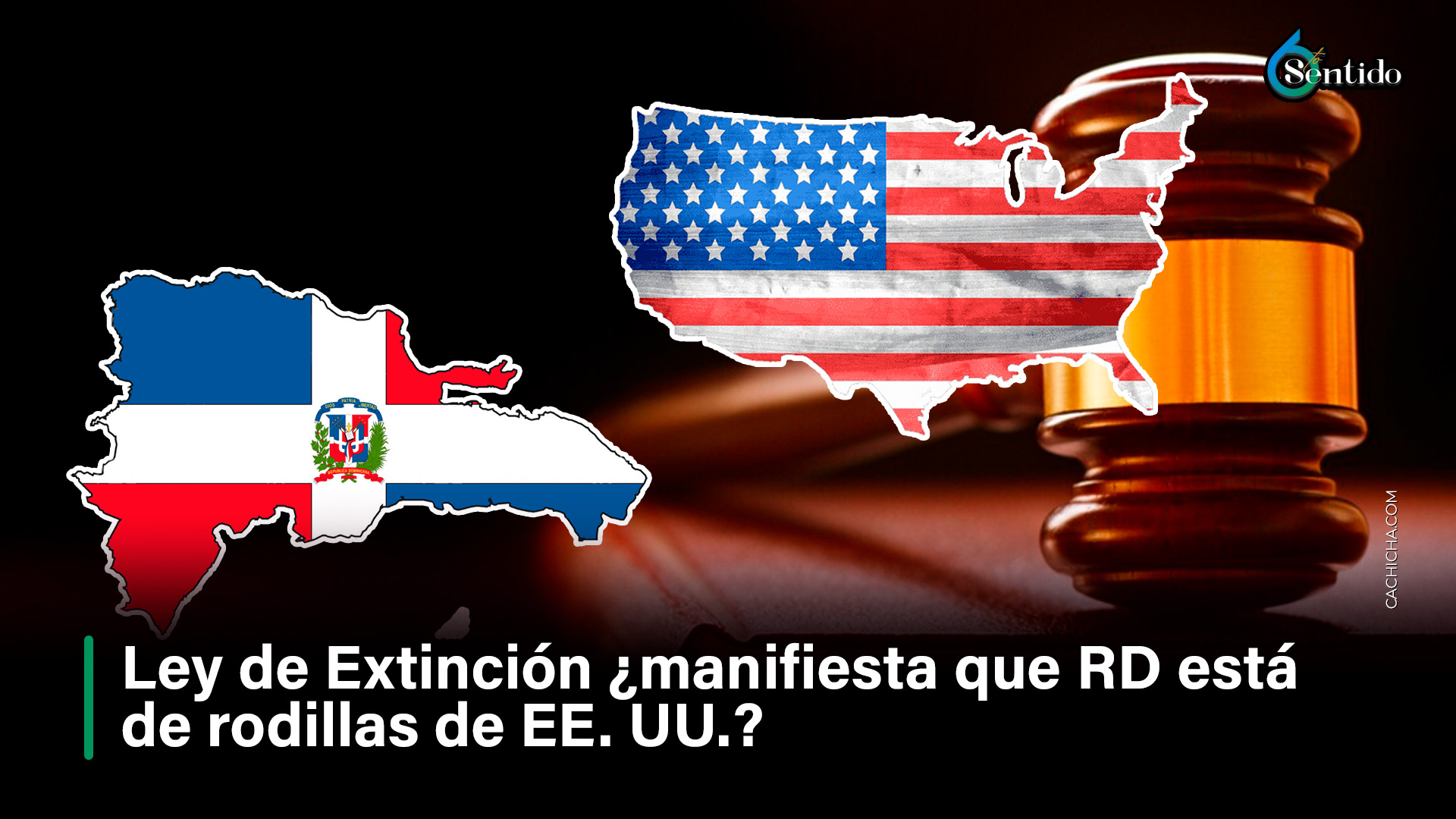 Ley De Extinción ¿manifiesta Que RD Está De Rodillas Ante EE. UU.?