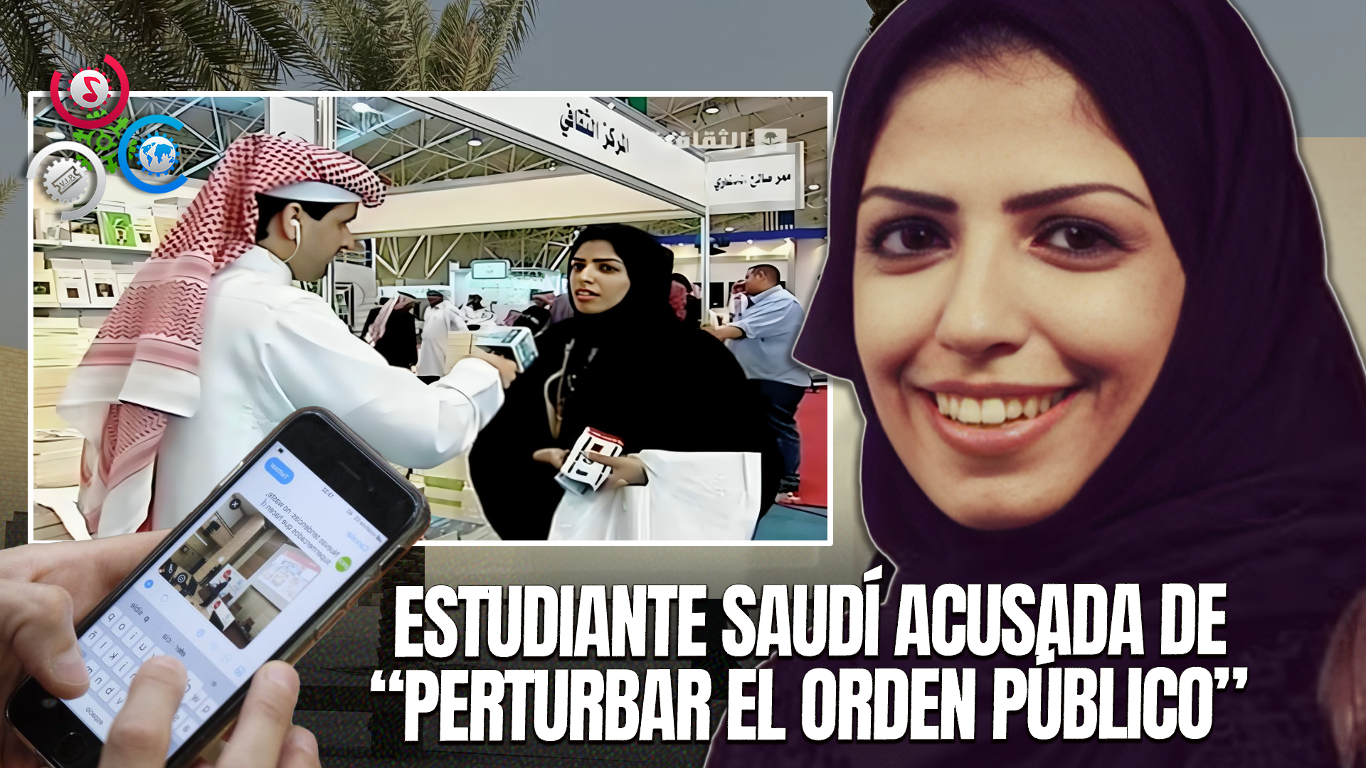 Liberan A Estudiante Saudí Condenada A 34 Años Por Tuits En Redes Sociales