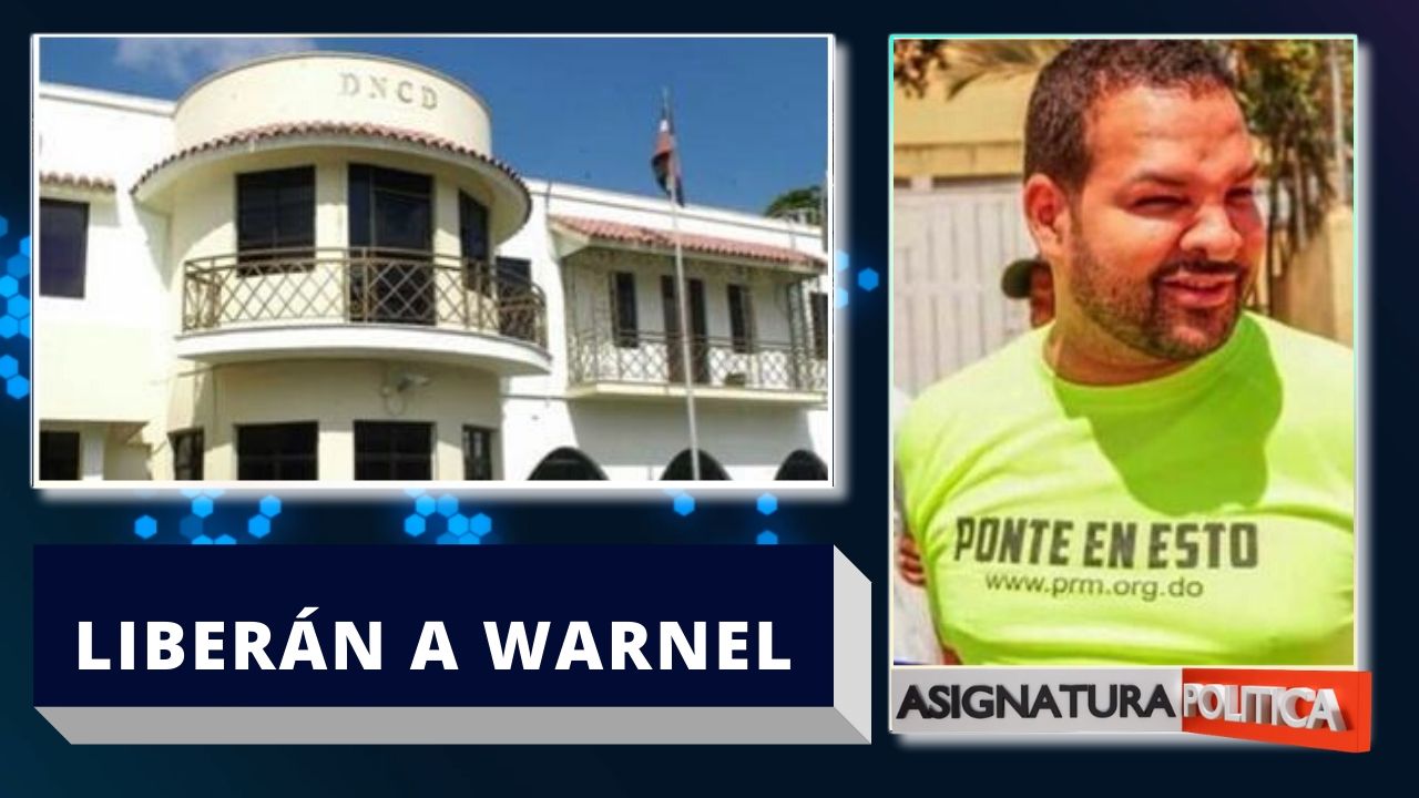 DNCD Deja Libre A Implicado En Red De César El Abusador | Asignatura Política