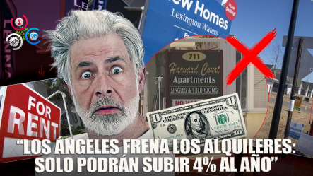 Limitan Al 4% El Aumento De Las Rentas En Los Ángeles