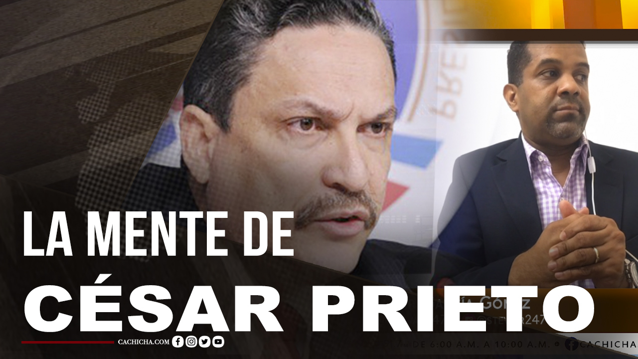 Lo Que Pasó Por La Mente De César Prieto 
