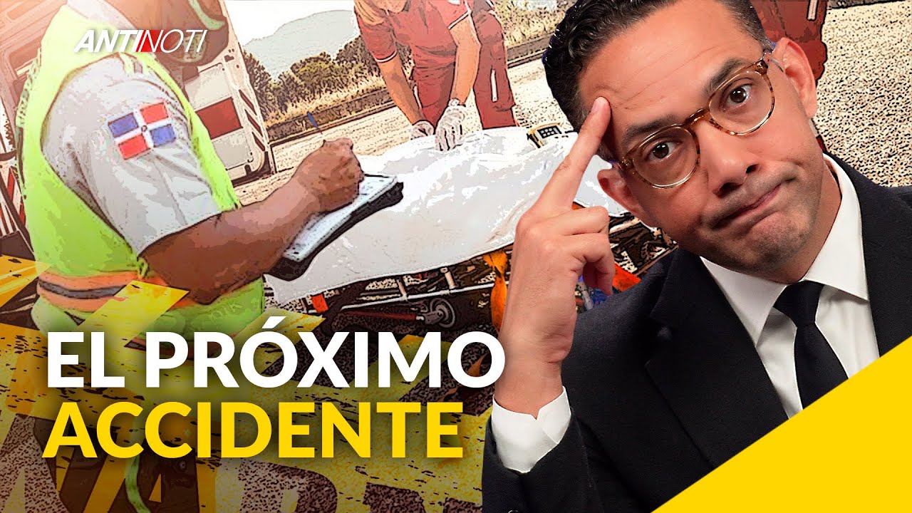 Los Accidentes De Tránsito ¿Pa’ Cuándo? | Antinoti