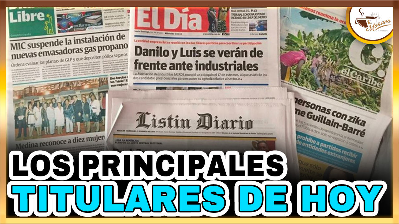 Los Principales Titulares De Hoy 11–02-2022 | Tu Mañana By Cachicha