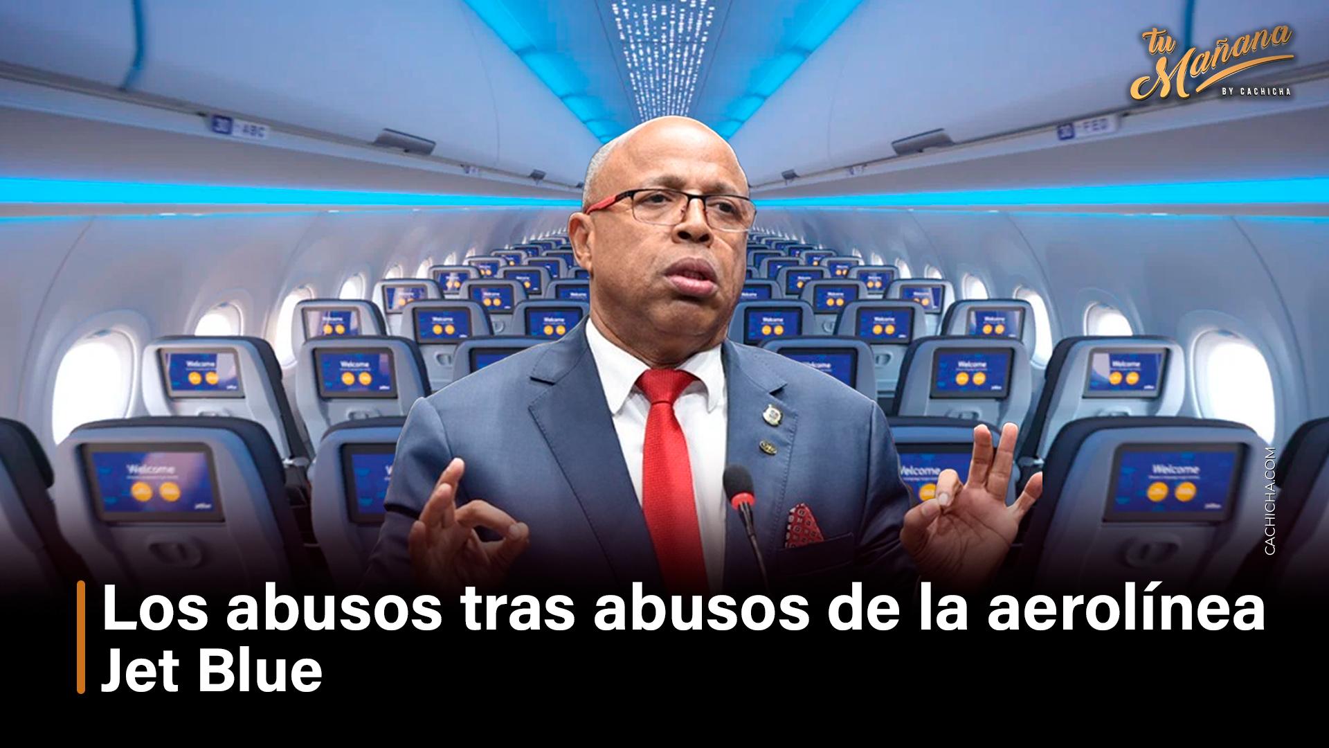 Los Abusos Tras Abusos De La Aerolínea Jet Blue