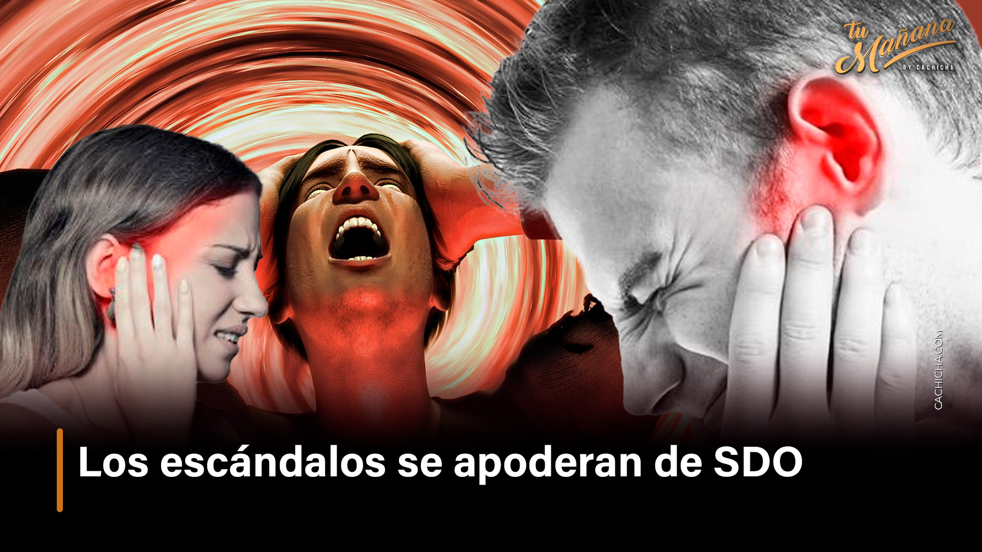 Los Escándalos Se Apoderan De SDO