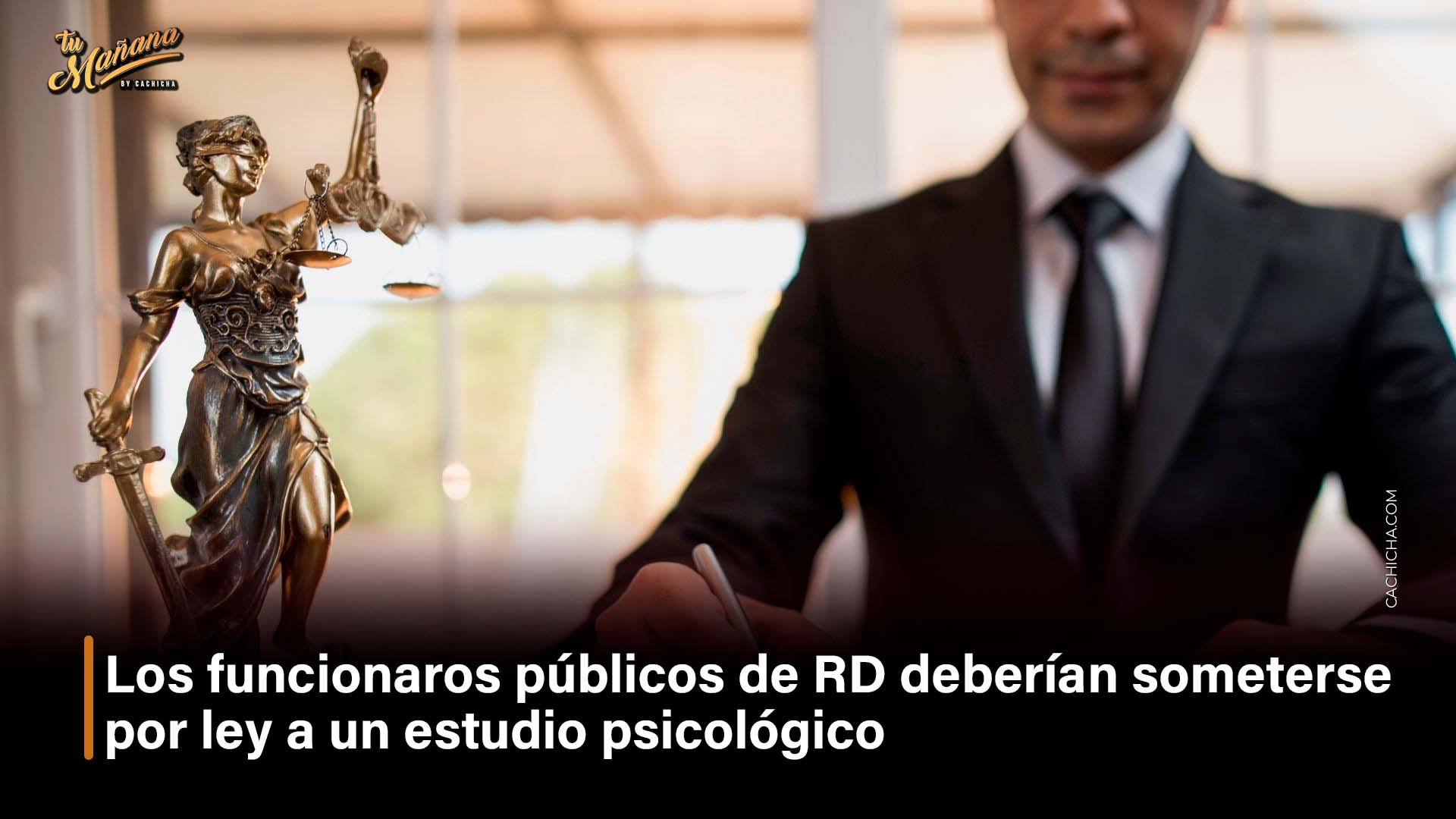 Funcionario Público Debería Someterse A Un Estudio Psicológico