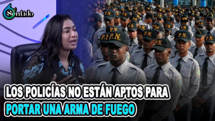 Yineudy Diaz: Los Policías No Están Aptos Para Portar Una Arma De Fuego | 6to Sentido