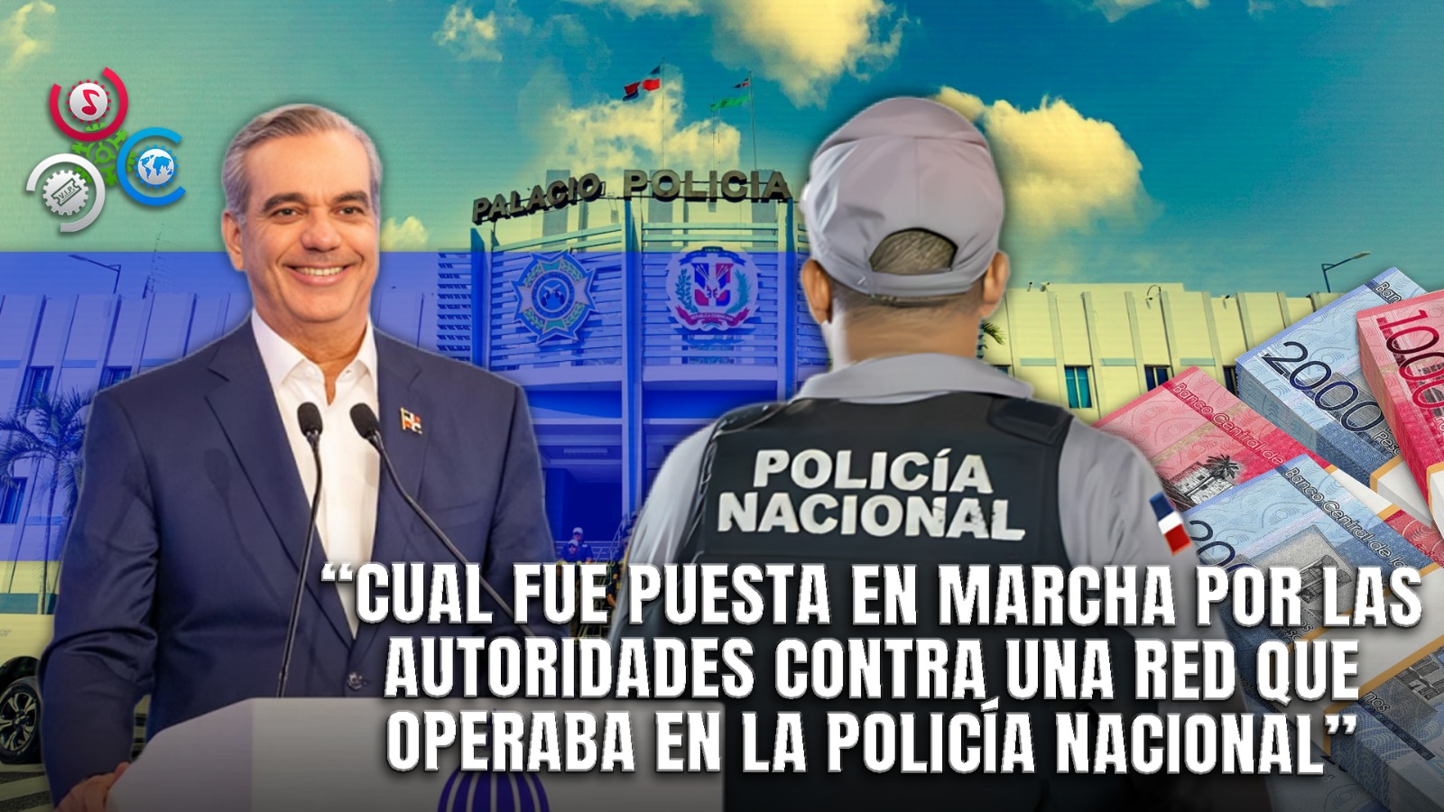 Luis Abinader Califica Operación Pandora Como Algo Sin Precedentes