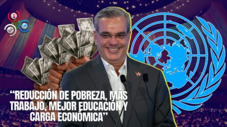 Presidente Abinader Resalta Reducción De Pobreza Y El Avance En La Autosuficiencia Alimentaria En La República Dominicana