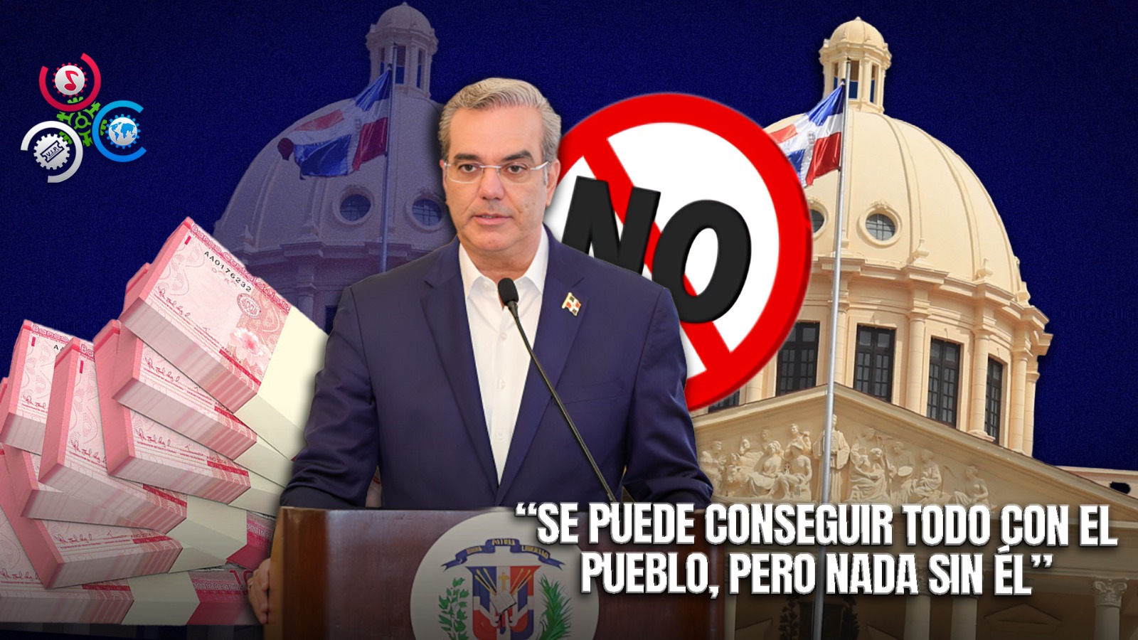 Luis Abinader Suspende Propuesta De Reforma Fiscal Para Priorizar Estabilidad Social