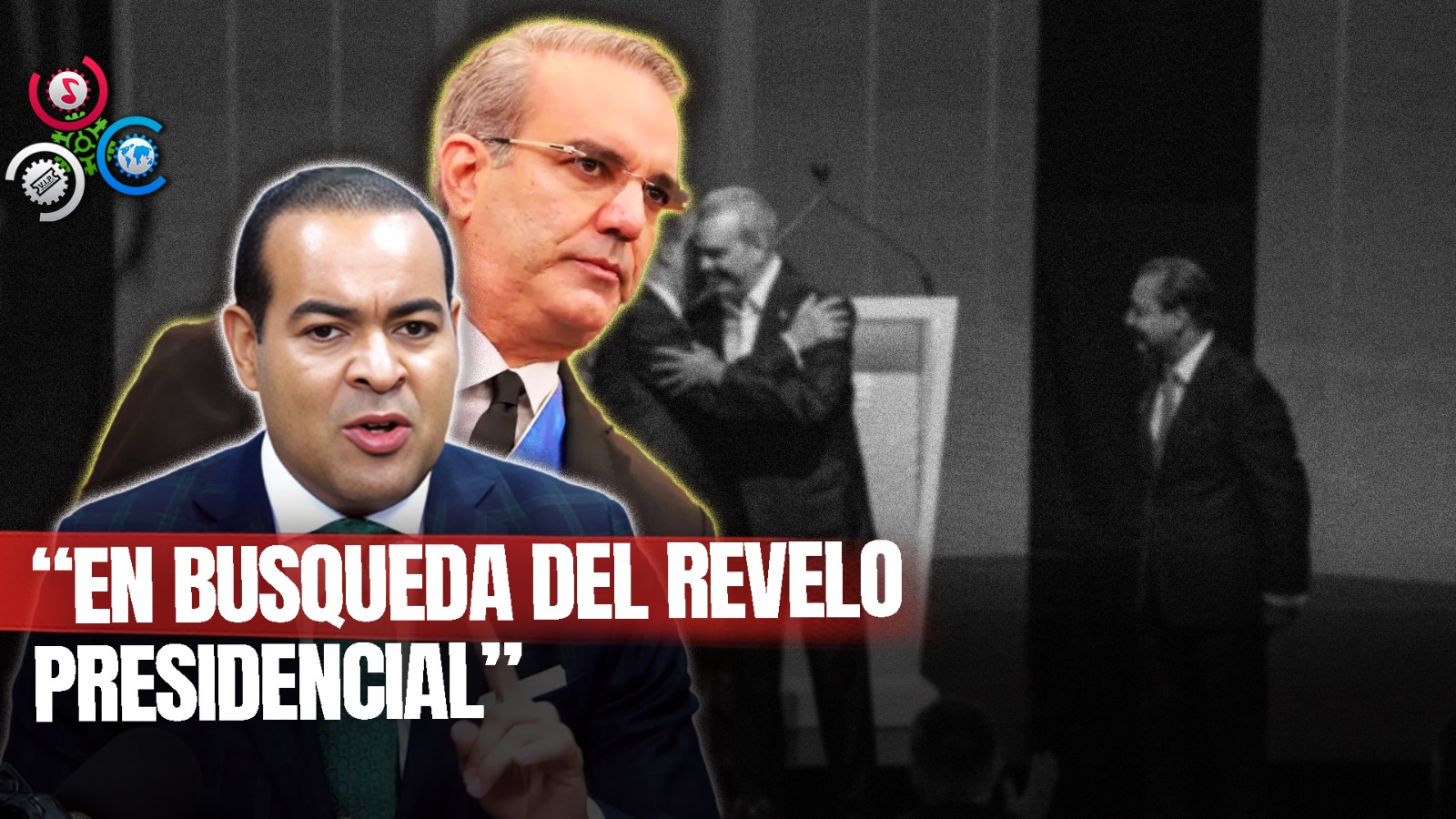 Si El PRM No Genera Relevo Presidencial Al 2028, Luis Se Tendría Que Repostular