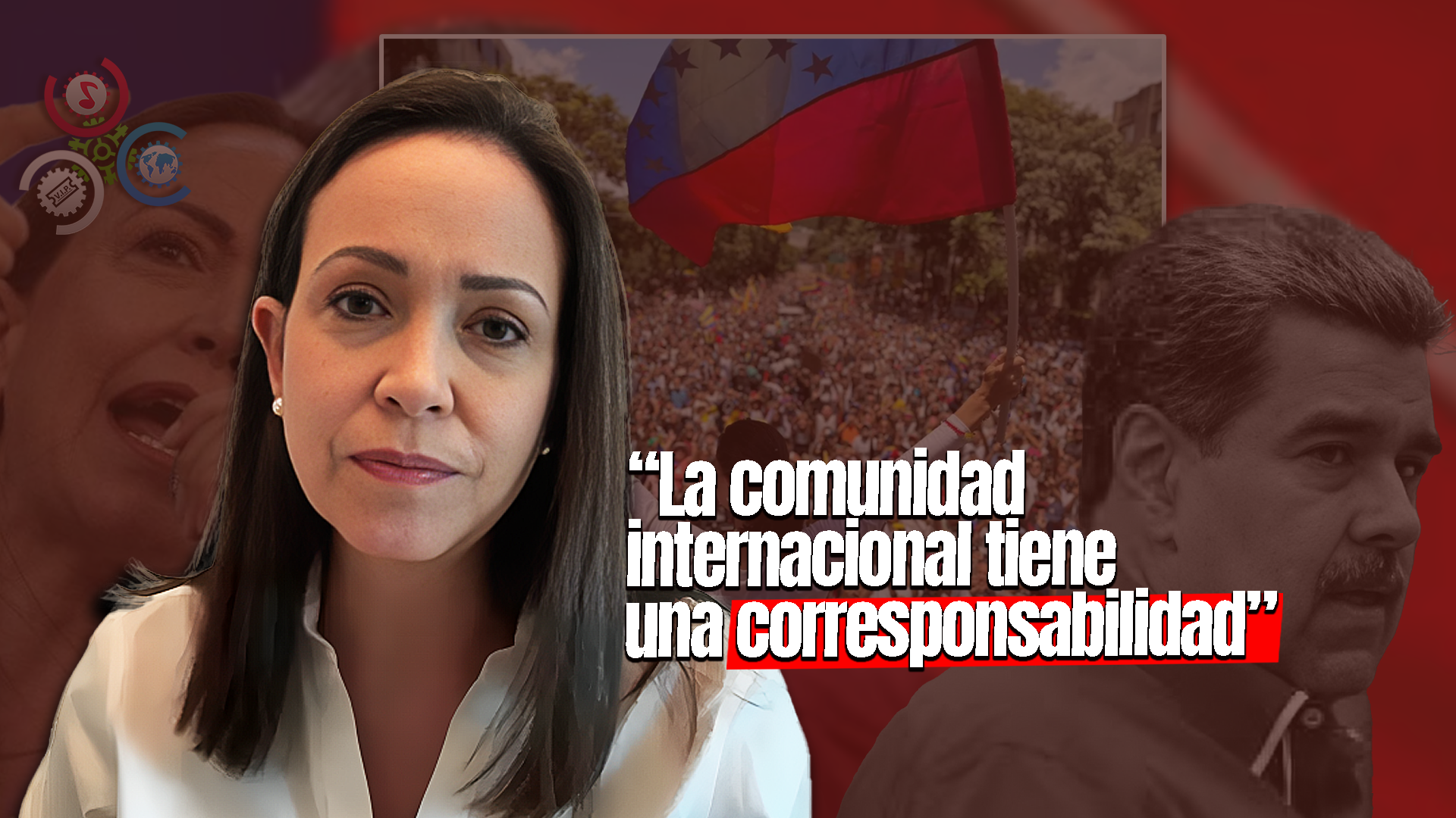 Corina Machado Pide A Gobiernos Extranjeros Neutralizar Apoyos Internacionales De Nicolás Maduro