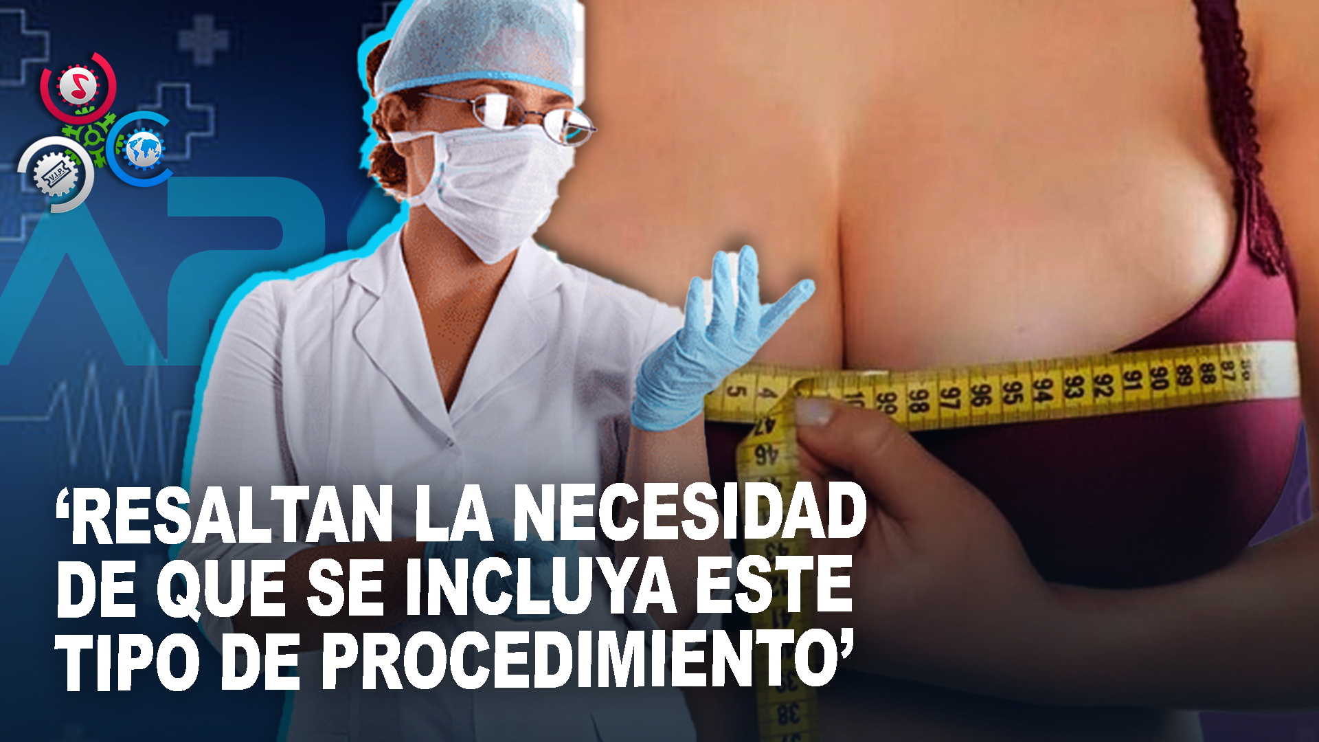 Proponen Proyecto De Ley Para Incluir La Operación De Gigantomastia En El Catálogo Del CNSS