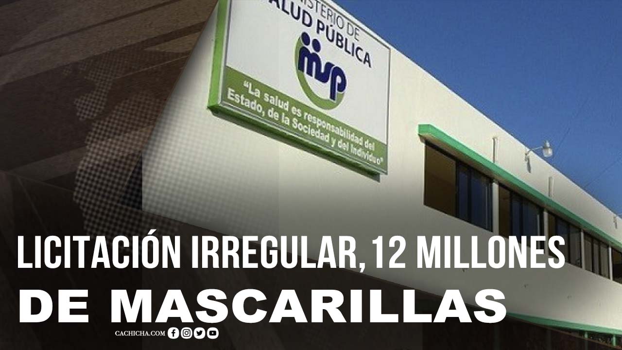 Licitación Irregular De Salud Pública, 12 Millones De Mascarillas