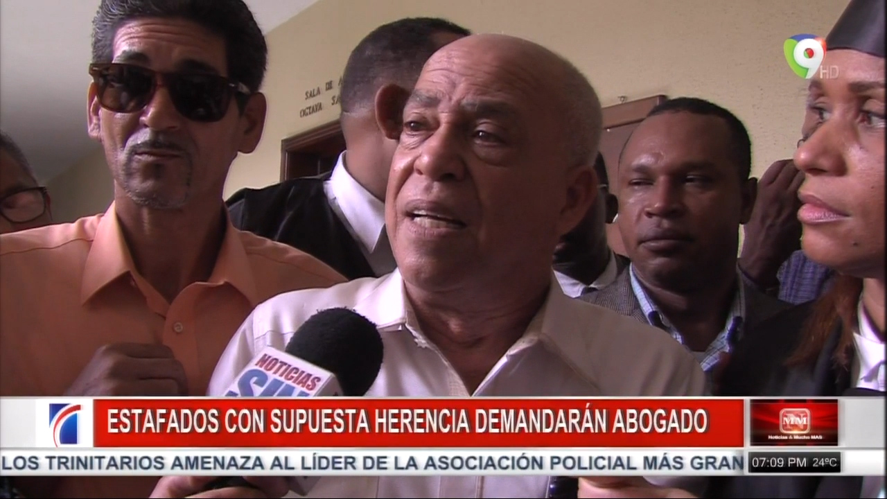 Estafados Con Supuesta Herencia Demandaran Abogado