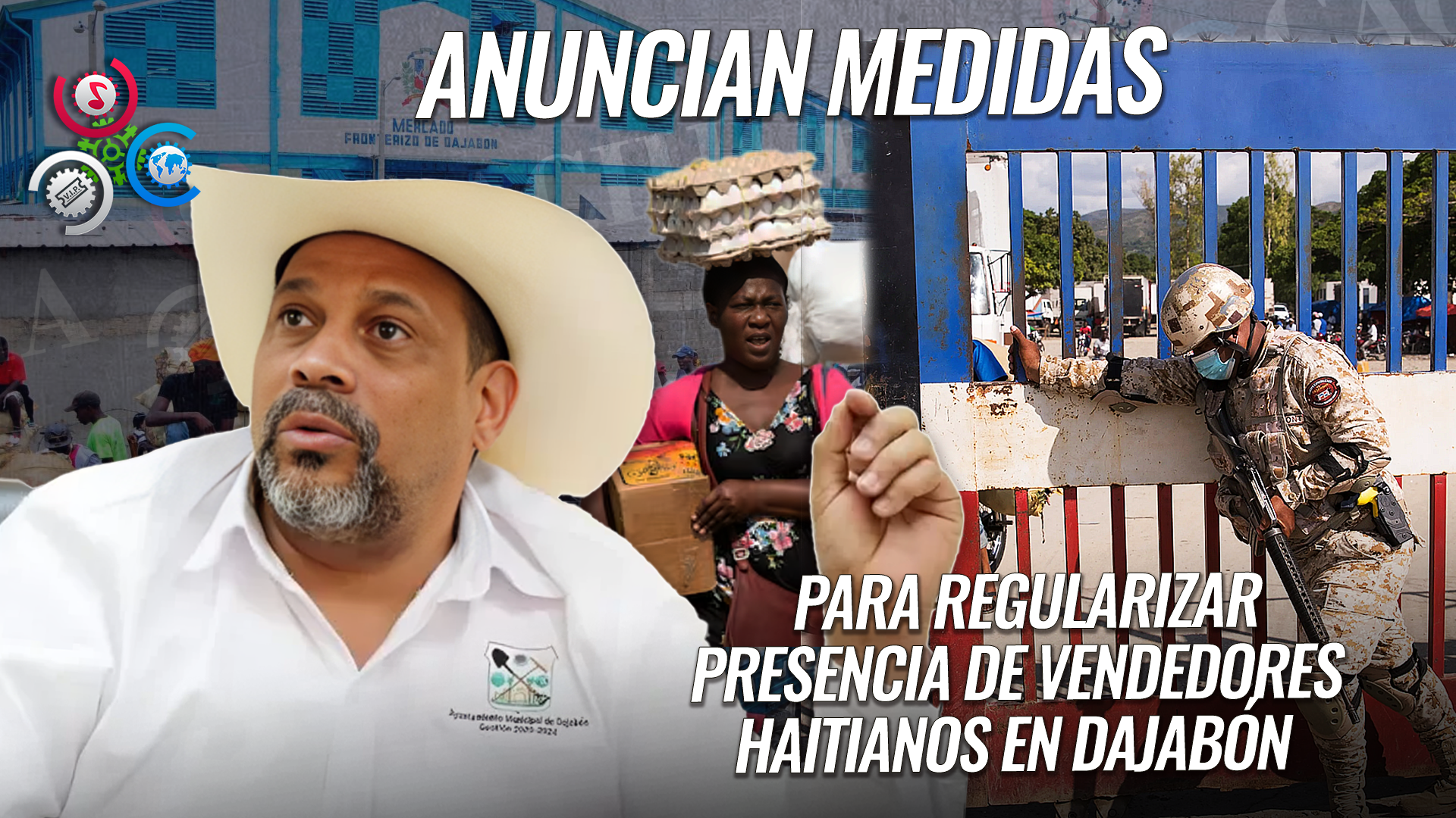 Alcalde De Dajabón: “A Partir De La Próxima Semana, Ningún Vendedor Haitiano Podrá Permanecer En Nuestro Territorio”