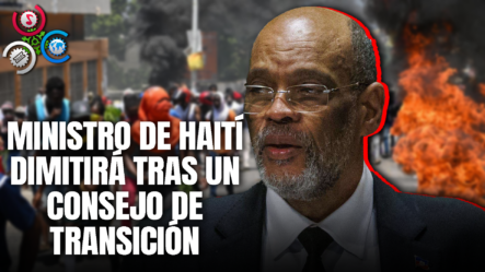 Ariel Henry Dimite Y Se Establecerá Un Consejo Presidencial De Transición En Haití