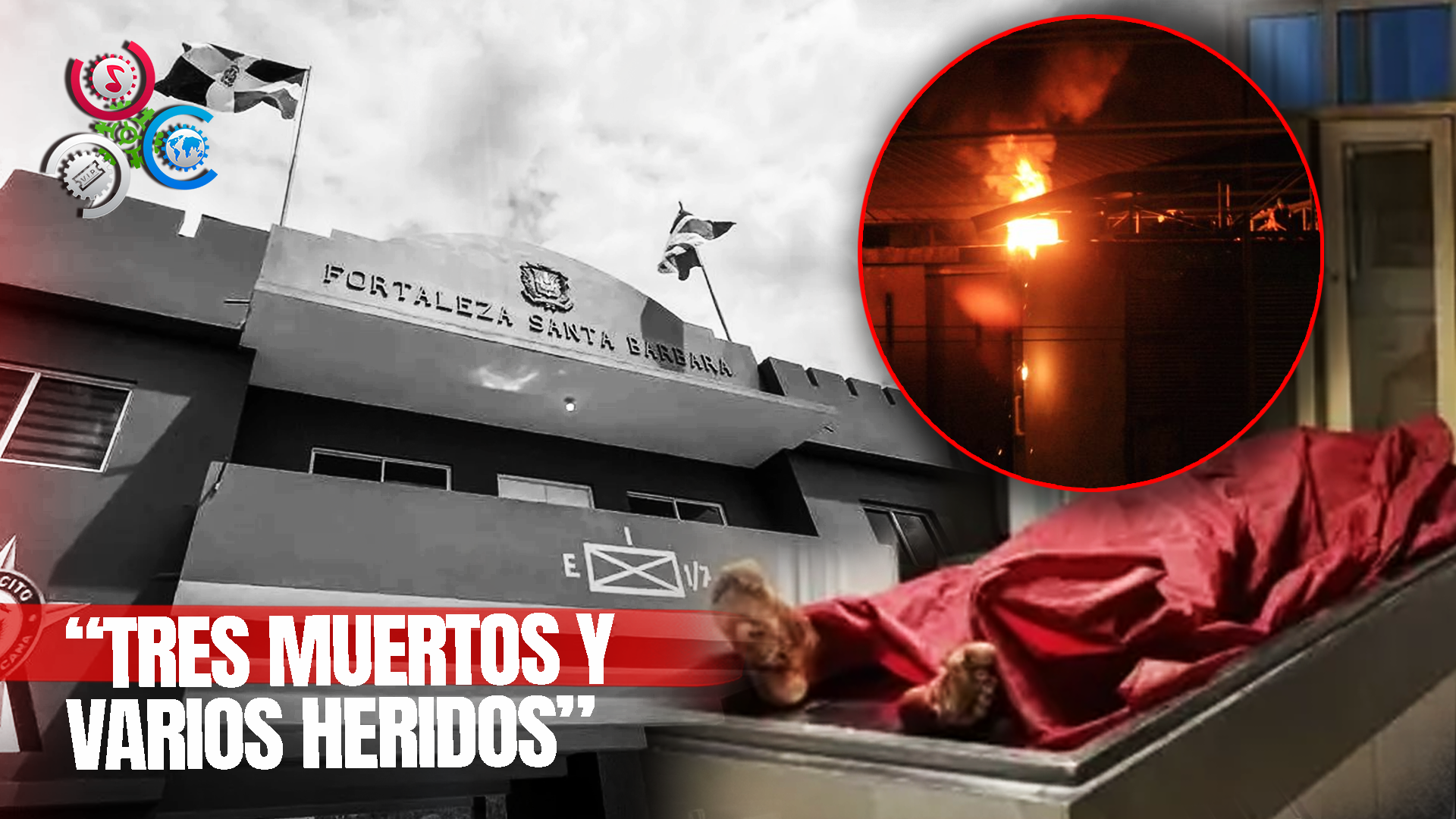 Motín En Fortaleza De Santa Bárbara De Samaná Deja Tres Reclusos Muertos Y Varios Heridos