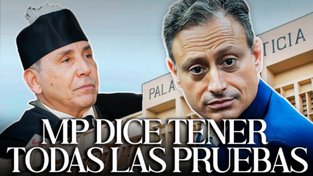 MP Dice Tiene Todas Las Pruebas Para Que Jean Alain Rodríguez Obtenga Sentencia Condenatoria