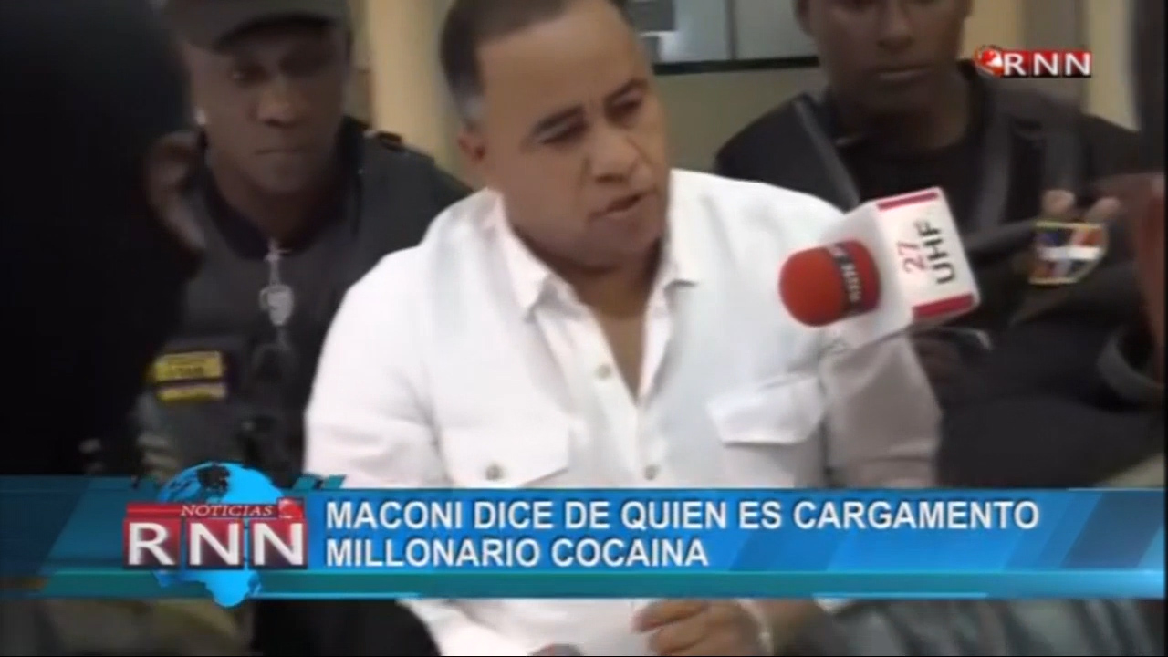 Maconi Dice De Quien Es Cargamento Millonario Cocaína