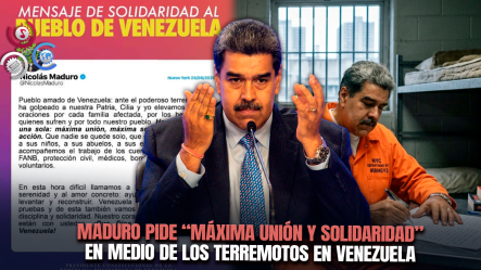 Maduro, Desde La Cárcel, Envía Mensaje De Solidaridad A Venezuela Tras Terremotos