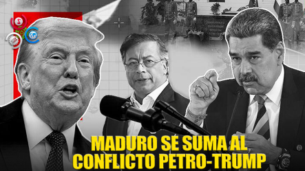 Maduro Se Suma A La Tensión Entre Gustavo Petro Y Trump