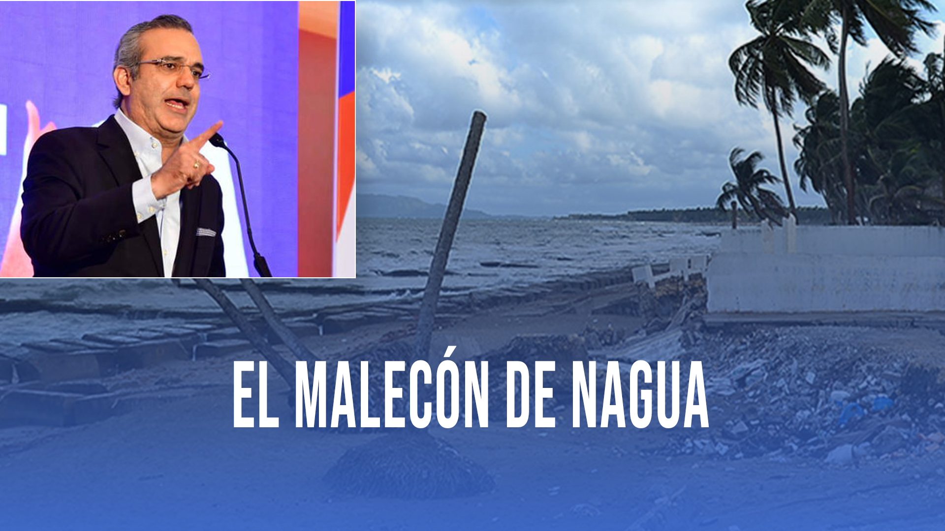 Abinader Promete Restaurar Malecón De Nagua