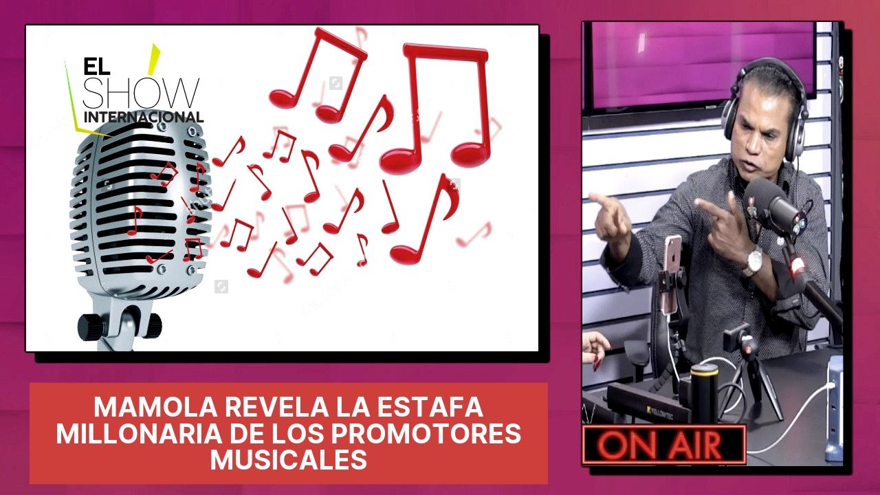 El Internacional Mamola Revela La Estafa Millonaria De Los Promotores Musicales En RD