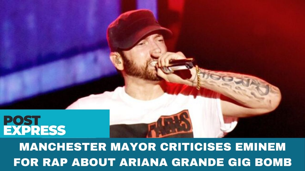 El Alcalde De Manchester Critica A Eminem Por Rap Sobre La Bomba De Concierto De Ariana Grande