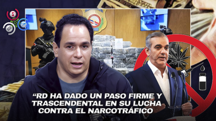 Manuel Conde Valora Como Un “paso De Avance Histórico” La Lucha Del Gobierno De Abinader Contra Las Drogas