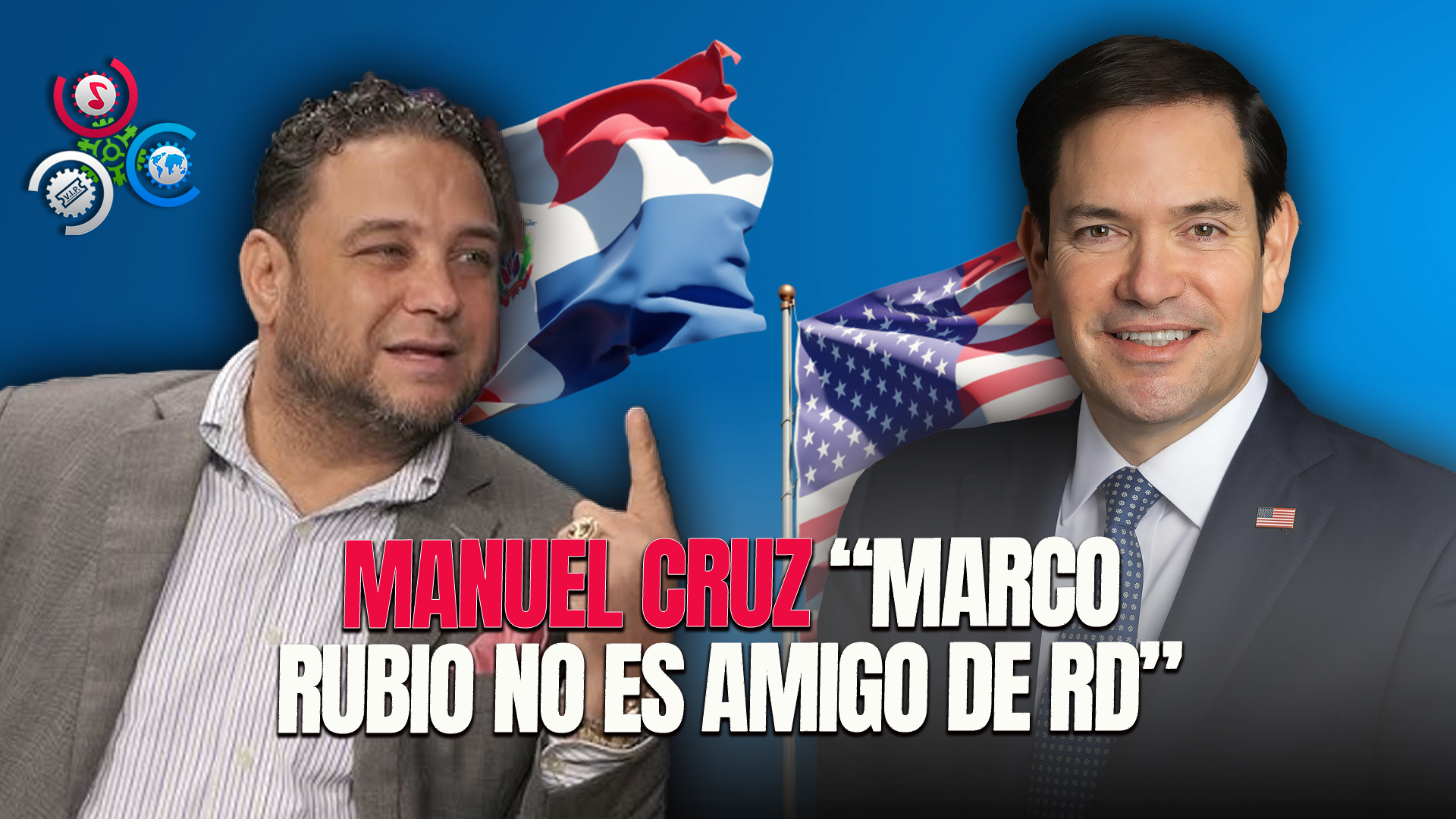 Manuel Cruz: Visita De Marco Rubio A RD, Motivos Y Objetivos