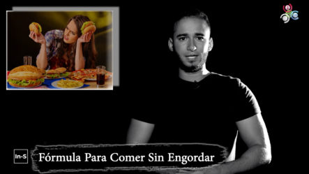 Manuel Eduardo Nos Presenta “La Fórmula Para Comer Sin Engordar” En Cachicha In-Science