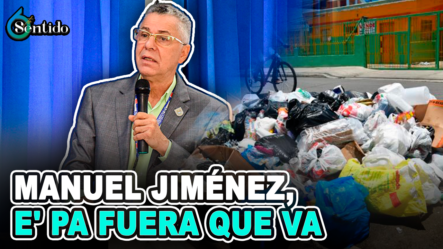 Manuel Jimenez Es Pa’ Fuera Que Va | 6to Sentido