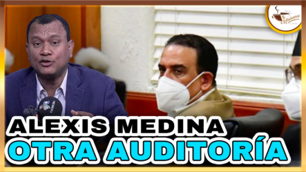 Manuel Rojas – Alexis Medina, Otra Auditoría | Tu Mañana By Cachicha