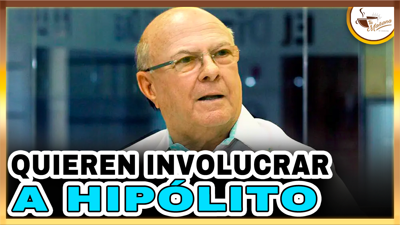 Manuel Rojas: “Con Manipulación, Quieren Involucrar A Hipólito” | Tu Mañana By Cachicha