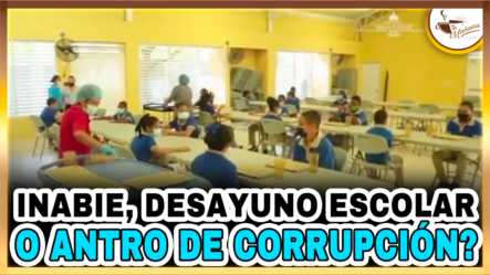 Manuel Rojas – INABIE, ¿Desayuno Escolar O Antro De Corrupción? | Tu Mañana By Cachicha