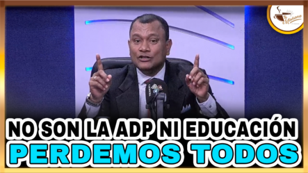 Manuel Rojas: “No Son La ADP Ni Educación, Perdemos Todos” | Tu Mañana By Cachicha