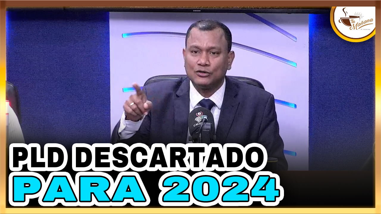 Manuel Rojas – PLD Descartado Para 2024