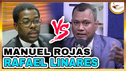Manuel Rojas VS Rafael Linares | Tu Mañana By Cachicha