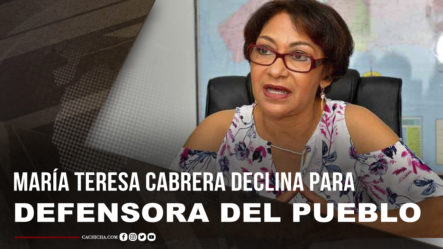Maria Teresa Cabrera Dice Porque Declina Como Defensora Del Pueblo