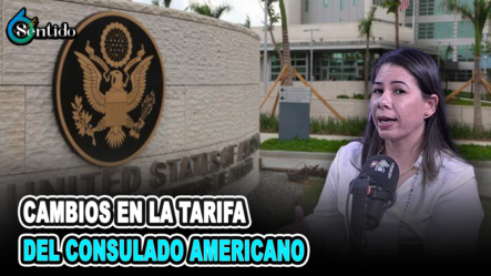 Martina Romero – Cambios En La Tarifa Del Consulado Americano | 6to Sentido