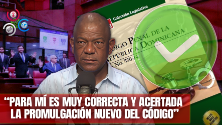 Martínez Pozo: “El Presidente Hizo Lo Correcto Al Promulgar Este Nuevo Código”