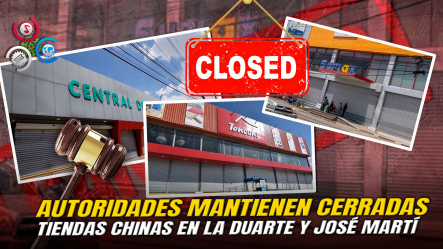 Más De 13 Tiendas Chinas Llevan Más De Tres Meses Cerradas En El País Por Incumplimientos Y Deudas Fiscales