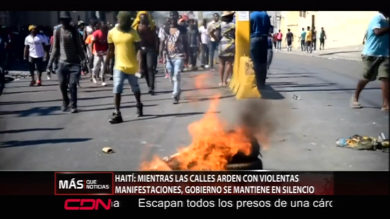 Mientras Las Calles De Haití Arden Con Las Violentas Manifestaciones, El Gobierno Permanece En Silencio