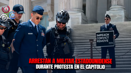 Mayor De La Fuerza Aérea De EE. UU. Es Arrestado Tras Pedir Destitución De Trump Y JD Vance Frente Al Capitolio