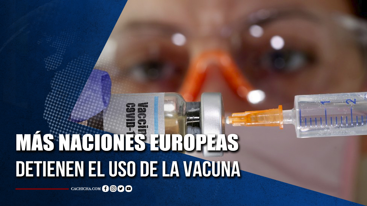 Más Naciones Europeas Detienen El Uso De La Vacuna AstraZeneca | Tu Tarde